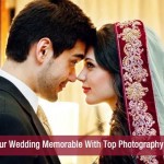 Make Your Wedding Memorable With Top Photography Trends!!
