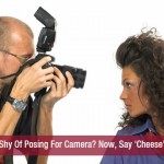 Shy Of Posing For Camera Now, Say ‘Cheese’