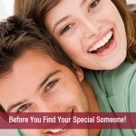 Before You Find Your Special Someone!