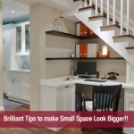 Brilliant Tips to make Small Space Look Bigger!!