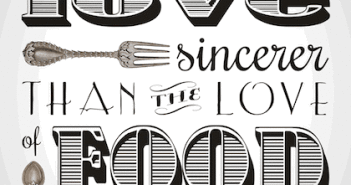 LOVE FOR FOOD